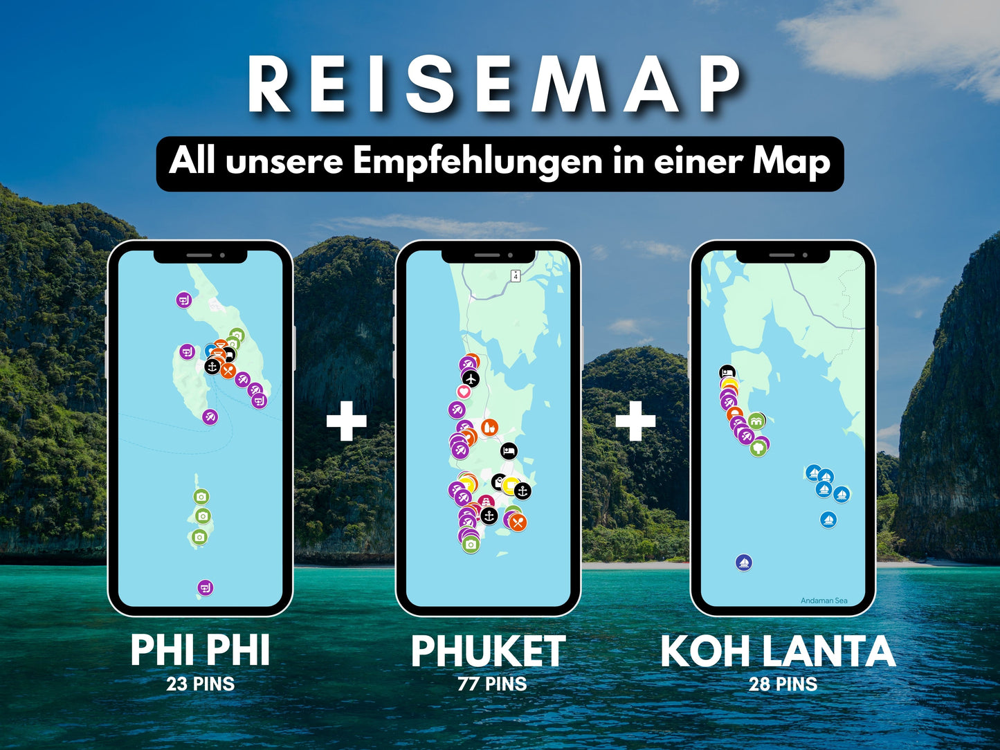 PHUKET TRIO (Phuket, Koh Phi Phi & Koh Lanta) | Reise-Guide (E-Book) & Reise-Map